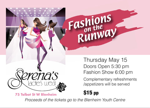 SERENA’S FASHIONS ON THE RUNWAY MAY 15TH 2025